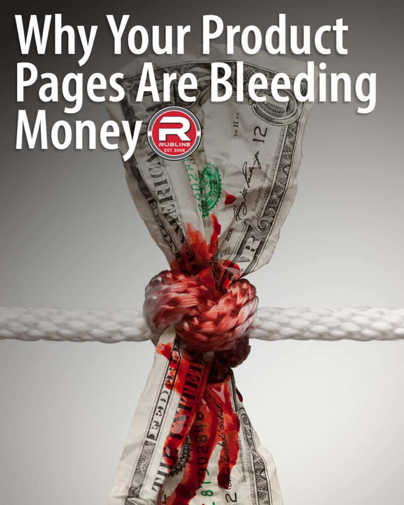 RUBL WhyProductBleedingMoney ad